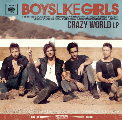 Boys Like Girls : Crazy World